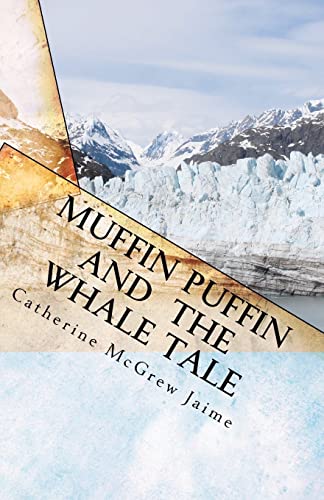 Muffin Puffin and the Whale Tale: Book 5 in the Horsey and Friends Series (Travel Tales)