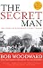 The Secret Man: The Story of Watergate's Deep Throat