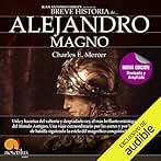 Breve historia de Alejandro Magno