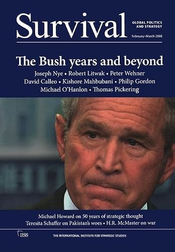 Survival 50.1: Global Politics and Strategy: February-March 2008