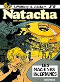  Natacha - Tome 9 - Les Machines incertaines