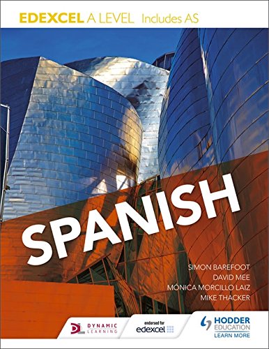 Edexcel A Level Spanish (Includes AS)