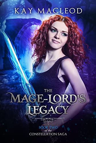 The Mage-Lord's Legacy (The Constellation Saga Book 2)