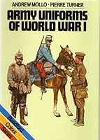 Army Uniforms of World War I: European and United States Armies and Aviation Services 0713719281 Book Cover
