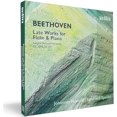 Ludwig van Beethoven: Late Works for Flute and Piano
