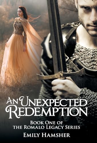 An Unexpected Redemption (Romalo Legacy Book 1)