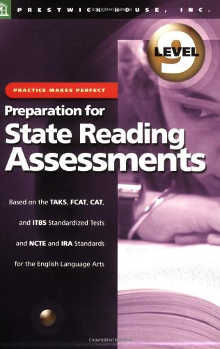 Practice Makes Perfect: Preparation for State Reading Assesments Level 9