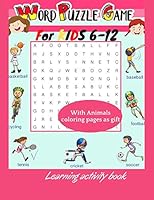 Word Puzzle Game for Kids 6-12: Activity Book B089M6J5LG Book Cover