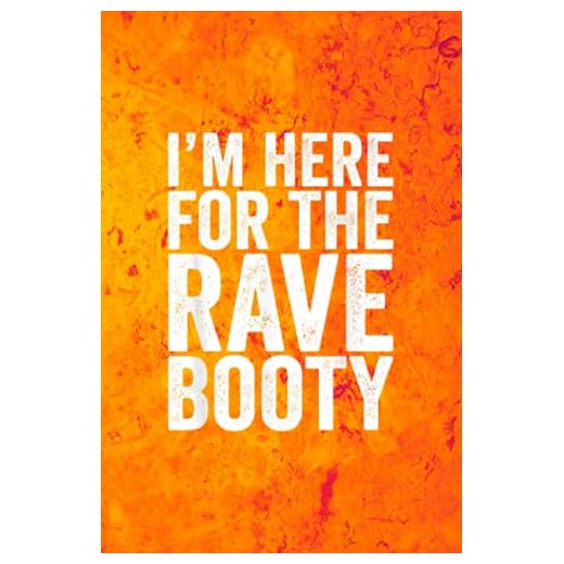 To Do List Notebook - Rave Booty Funny Quote Outfit EDM Music