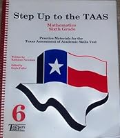 Step up to the Taks-6th Grade Math 1890554359 Book Cover