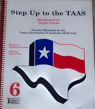 Paperback Step up to the Taks-6th Grade Math Book