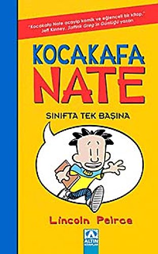 Kocakafa Nate Sinifta Tek Basina ( Hardcover ) [Turkish] 975211413X Book Cover