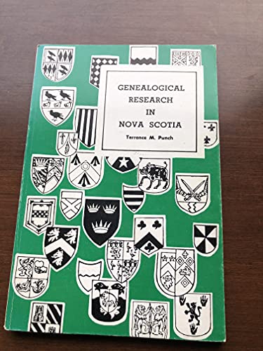 Genealogical Research in Nova Scotia 0919380298 Book Cover