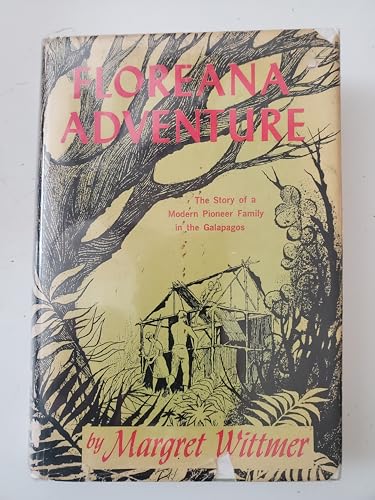 Floreana adventure B0007E4E24 Book Cover