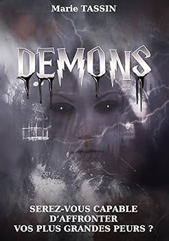 Paperback Demons: Serez-vous capable d'affronter vos plus grandes peurs ? [French] Book