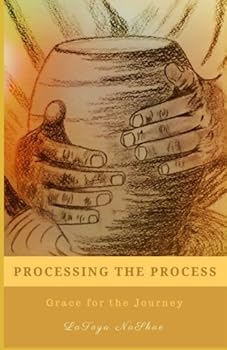 Paperback Processing the Process: Grace for the Journey Book
