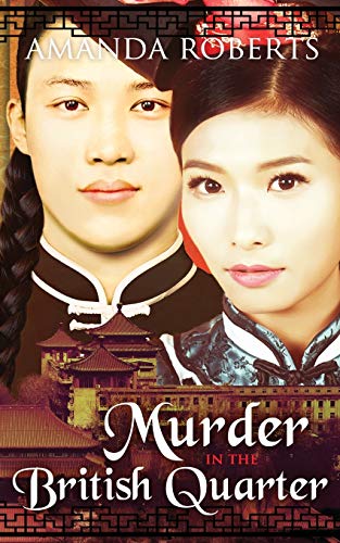 Murder in the British Quarter (Qing Dynasty Mysteries)