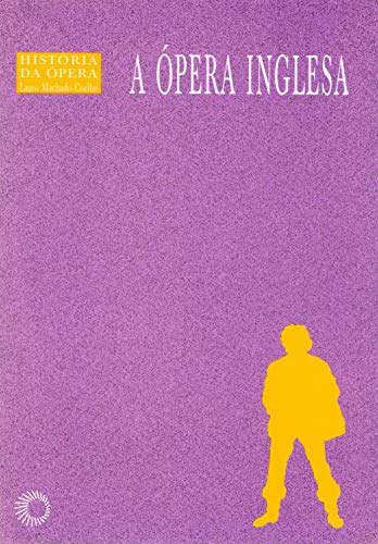 A ópera inglesa: