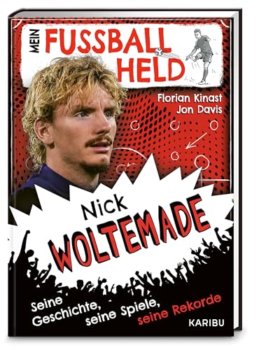 Cover zum Buch Mein Fußballheld Nick Woltemade: Sein...