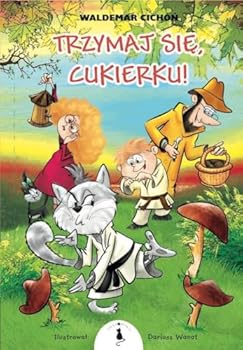 Paperback Trzymaj sie, Cukierku! [Polish] Book