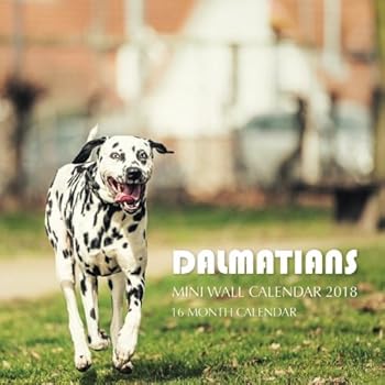 Paperback Dalmatians Mini Wall Calendar 2018: 16 Month Calendar Book