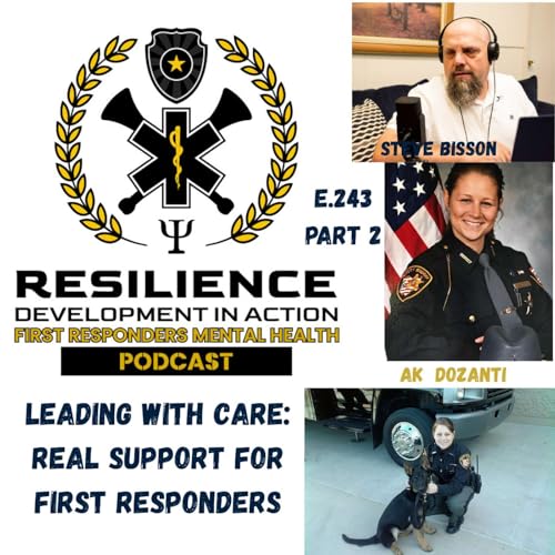 Leading With Care: Real Support For First Responders