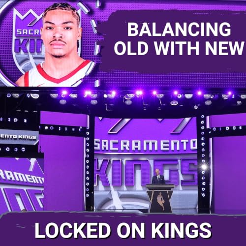 Jerry Reynolds discusses the current state of the Kings and balancing the past and the future