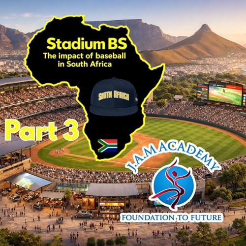 Stadium BS: The Impact of Baseball in South Africa Part 3 | The Coach Andre Alexander Interview