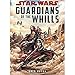 Star Wars Guardians of the Whills (Star Wars: Rogue One)