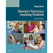 Elseviers Veterinary Assisting Textbook