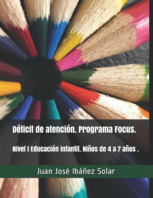 Portada de Déficit de atención. Programa Focus: Nivel I Educación infantil. Niños de 4 a 7 años
