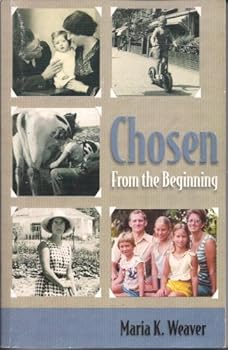 Paperback Chosen From the Beginnine Book