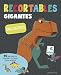 RECORTABLES GIGANTES. Dinosaurios (Larousse - Infantil / Juvenil - Castellano - A Partir De 5/6 Años)