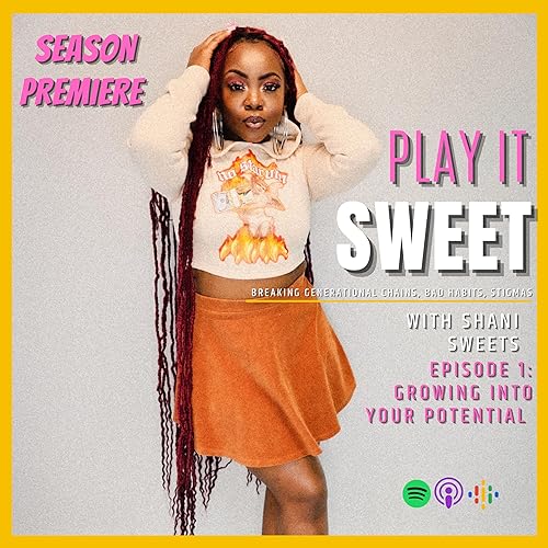 Growing Into Your Potential