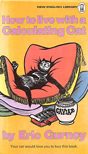 How to Live with a Calculating Cat 0450038505 Book Cover