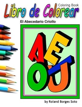 Paperback El Abecedario Criollo: Libro de Colorear/Coloring Book (Coleccion de Puerto Rico) (Spanish Edition) [Spanish] Book