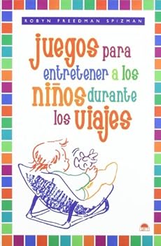 Juegos Para Entrenener A los Ninos Durante los Viajes