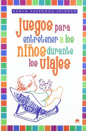 Juegos para entretener a los niños durante los viajes