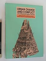 Urban Change and Conflict: An Interdisciplinary Reader (An Open University set book) 0063182033 Book Cover