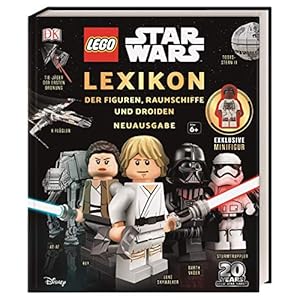 LEGO® Star Wars™ Lexikon der Figuren, Raumschiffe und Droiden: Neuausgabe. Mit exklusiver Minifigur Finn Gebundene Ausgabe – 6. Mai 2019
