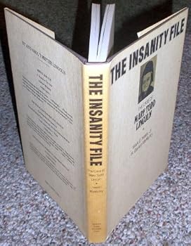The Insanity File: The Case of Mary Todd Lincoln
