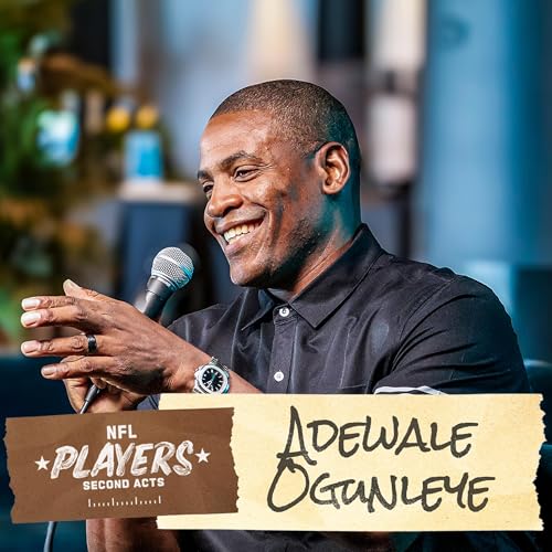 Adewale Ogunleye talks being &ldquo;saved&rdquo; by Peanut, Super Bowl XLI, The Deal that Changed His Life, His Work with Athletes on Building Wealth