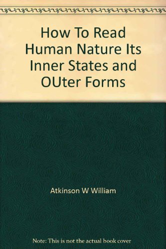 How To Read Human Nature Its Inner States and O... 0787300543 Book Cover