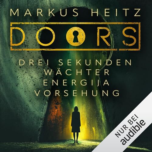 Page de couverture de DOORS - Drei Sekunden - Wächter - Energija - Vorsehung