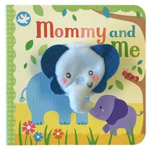 Mommy and Me Finger Puppet Board Book for babies and toddlers new moms baby shower or Mothers Day gifts Finger Puppet Book Board book–October 27 2018
