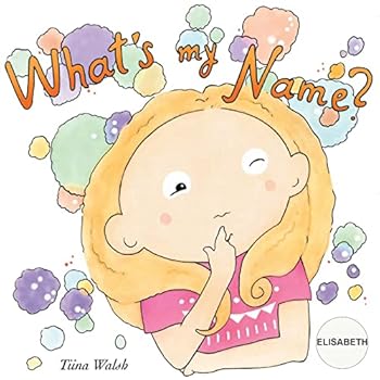 Paperback What's my name? ELISABETH Book