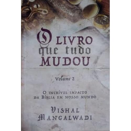 O Livro Que Tudo Mudou - Volume 1