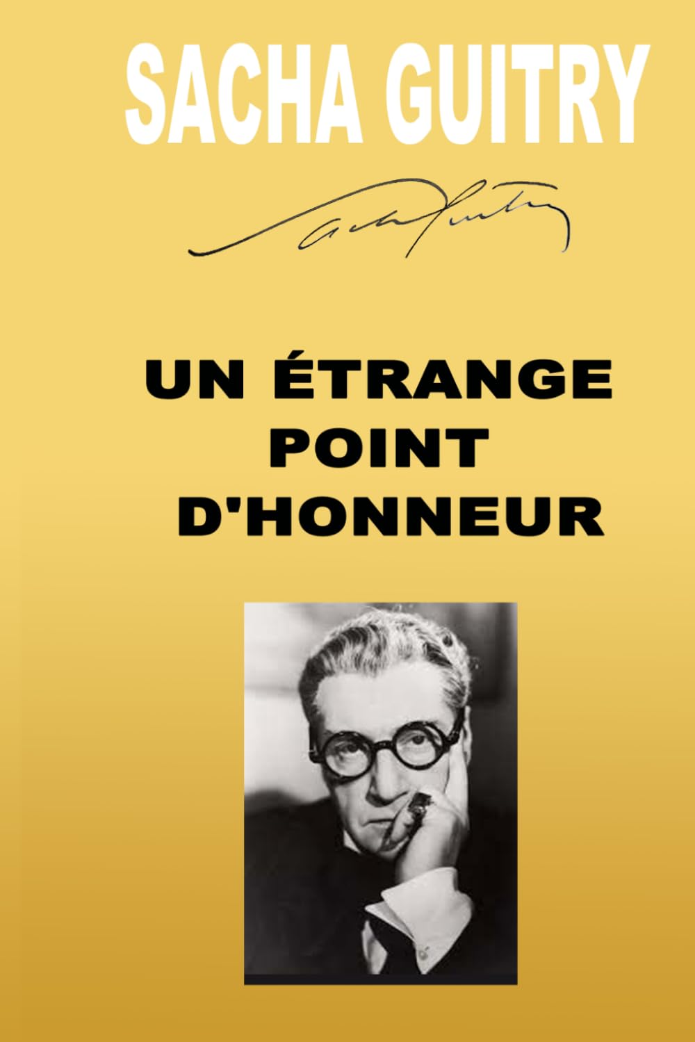 UN ÉTRANGE POINT D'HONNEUR