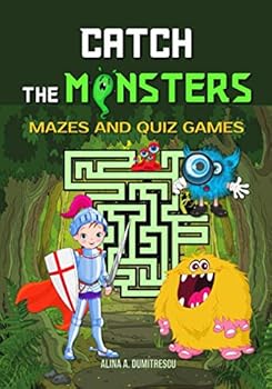 Paperback Catch the monsters: Mazes and Quiz Games (Children's Activity Books) Book