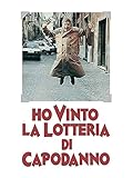  Ho vinto la lotteria di Capodanno